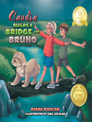cover image of Claudia Builds a Bridge for Bruno
